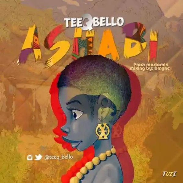 Tee Q Bello - Ashabi